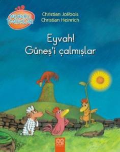 Meraklı Tavuklar Eyvah Güneşi Çalmışlar
