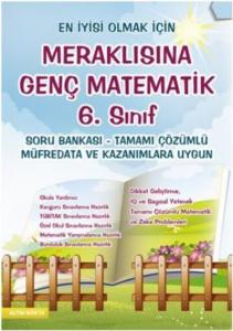 Meraklısına Genç Matematik 6. Sınıf Konu Anlatımlı Tamamı Çözümlü