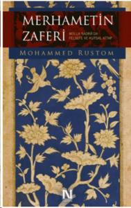 Merhametin Zaferi; Molla Sadra'da Felsefe ve Kutsal Kitap