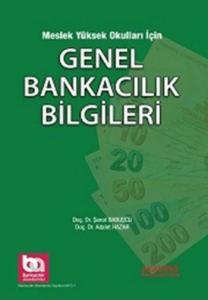 Meslek Yüksek Okulları için Genel Bankacılık Bilgileri