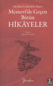 Mesneviden Geçen Bütün Hikayeler