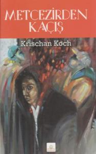 Metcezirden Kaçış