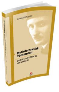 Metinlerarasılık Yöntemleri; Ömer Seyfettin'in Hikayeleri
