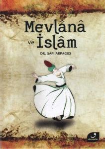 Mevlânâ ve İslâm