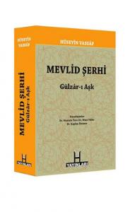 Mevlid Şerhi (Gülzar-ı Aşk)