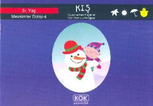 Kış; Mevsimler Dizisi - 4, +3 Yaş