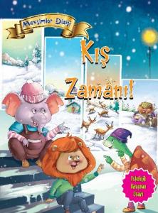 Kış Zamanı; Mevsimler Dizisi