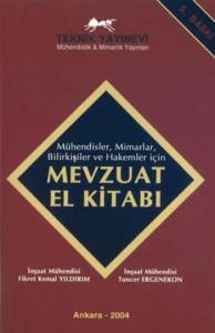 Mühendisler, Mimarlar, Bilirkişiler ve Hakemler İçin| Mevzuat El Kitabı
