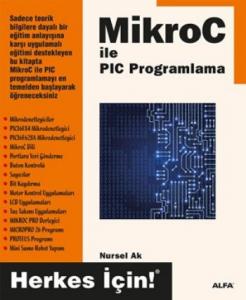 Mikro C ile PIC Programlama; Herkes İçin!