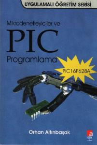 Mikrodenetleyiciler ve PIC Programlama