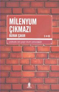 Milenyum Çıkmazı