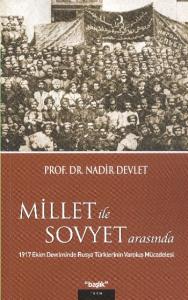 Millet ile Sovyet Arasında