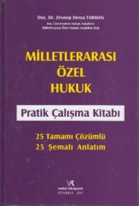 Milletlerarası Özel Hukuk Pratik Çalışma Kitabı