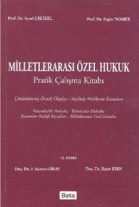 Milletlerarası Özel Hukuk Pratik Çalışma Kitabı