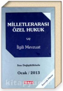 Milletlerarası Özel Hukuk ve İlgili Mevzuat