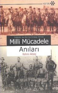 Söğütlü Jandarma Onbaşı Ali'nin Milli Mücadele Anıları