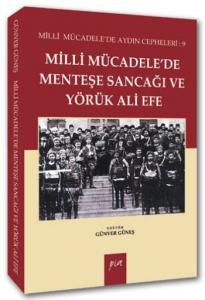 Milli Mücadelede Menteşe Sancağı ve Yörük Ali Efe; Milli Mücadele'de Aydın Cepheleri: 9