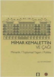 Mimar Kemalettin ve Çağı