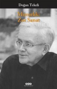 Mimarlık: Zor Sanat