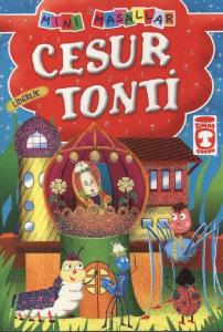 Cesur Tonti; Mini Masallar, 5+ Yaş