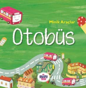 Minik Araçlar-Otobüs