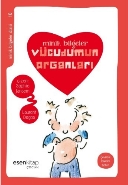 Minik Bilgeler - Vücudum Organları