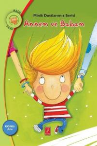 Annem ve Babam - Konu:Aile