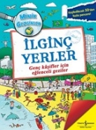 Minik Gezginler-İlginç Yerler