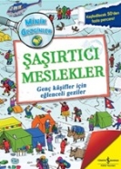 Minik Gezginler-Şaşırtıcı Meslekler