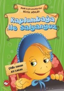 Kaplumbağa İle Salyangoz