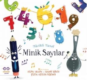 Minik Sayılar; Müzikli Masal