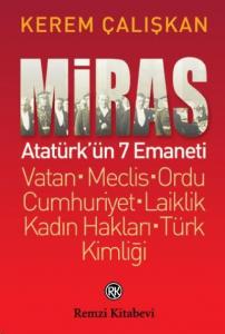 Miras; Atatürk'ün 7 Emaneti