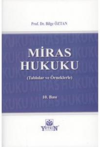 Miras Hukuku-Bilge Öztan