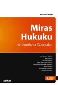 Miras Hukuku ve Uygulama Çalışmaları