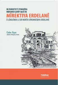 Mirektıya Erdelane; Ü Lekolinek li Ser Nerita Diroknüsıya Erdelane