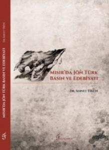 Mısır'da Jön Türk Basın ve Edebiyatı