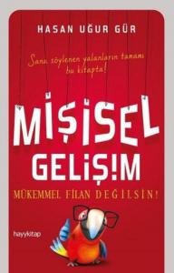 Mişisel Gelişim; Bize Söylenmeyenler 34