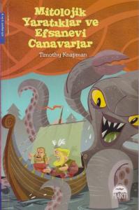 Mitolojik Yaratıklar ve Efsanevi Canavarlar 4. ve 5. Sınıflar İçin