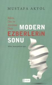 Modern Ezberlerin Sonu