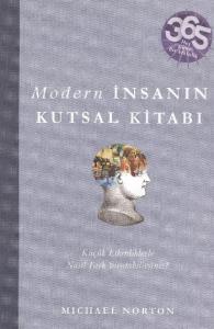 Modern İnsanın Kutsal Kitabı; Her Güne Bir Etkinlik