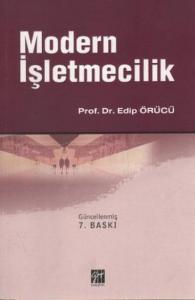 Modern İşletmecilik - Edip Örücü