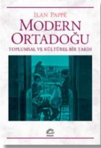 Modern Ortadoğu Toplumsal ve Kültürel Bir Tarih