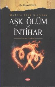 Modern Türk Şiirinde| Aşk, Ölüm ve İntihar