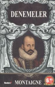 Montaigne Denemeler