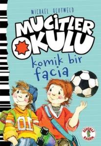 Okul Bitiyor! - Mucitler Okulu