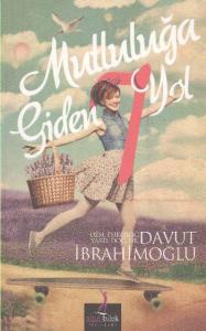 Mutluluğa Giden Yol