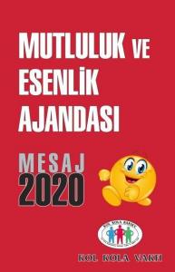 Mutluluk Esenlik Ajandası-Mesaj 2020