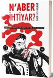 N'aber İhtiyar?