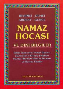 Namaz Hocasi; ve Dini Bilgiler