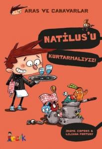 Natilus'u Kurtarmalıyız! - Aras ve Canavarlar